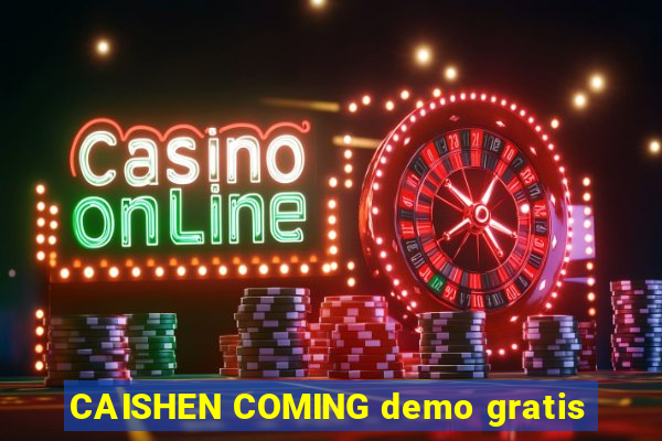 CAISHEN COMING demo gratis