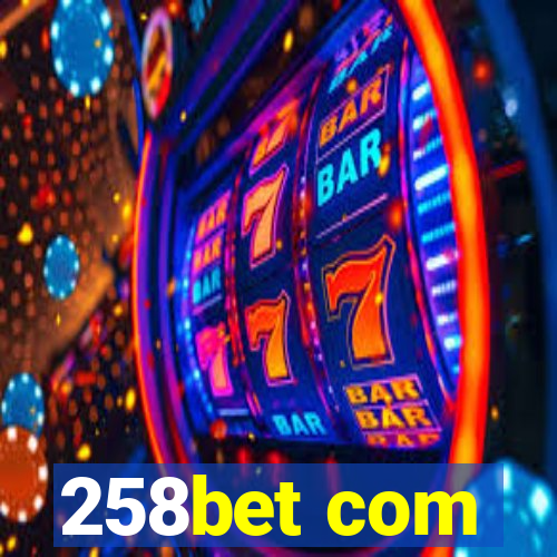 258bet com