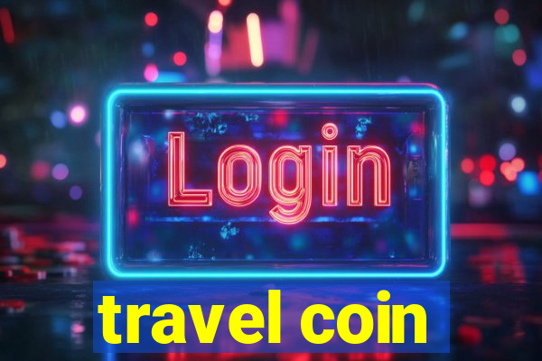 travel coin