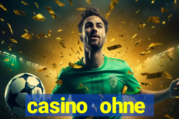 casino ohne einzahlung spielen