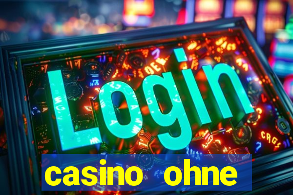 casino ohne einzahlung spielen