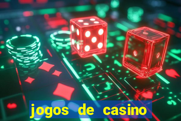 jogos de casino com bonus gratis