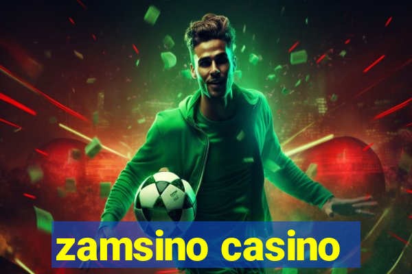 zamsino casino