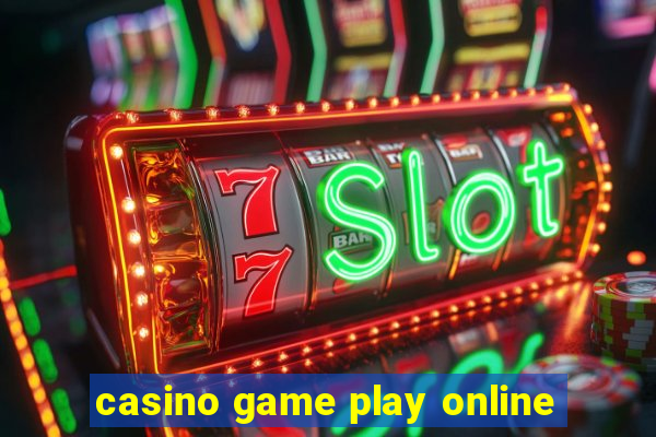 casino game play online