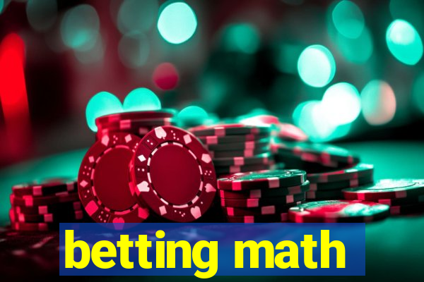 betting math