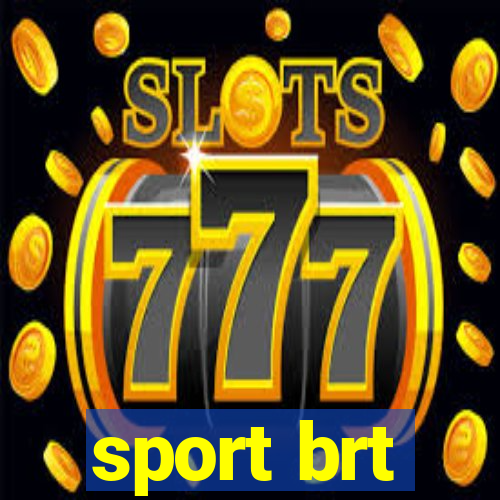 sport brt