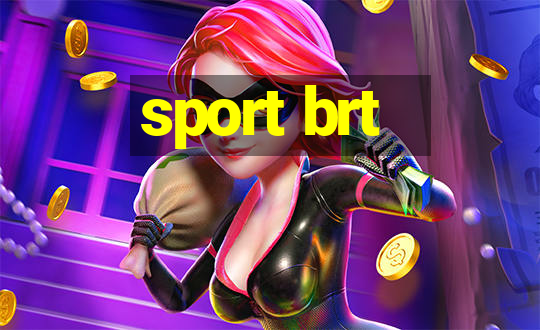 sport brt