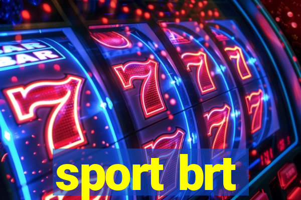 sport brt