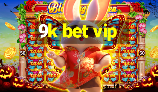 9k bet vip