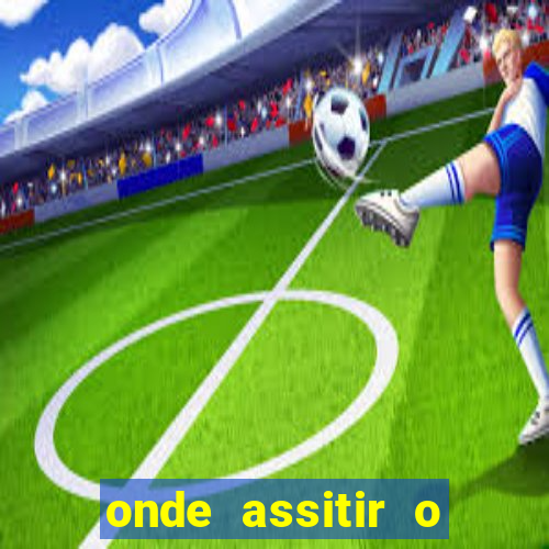 onde assitir o jogo do psg