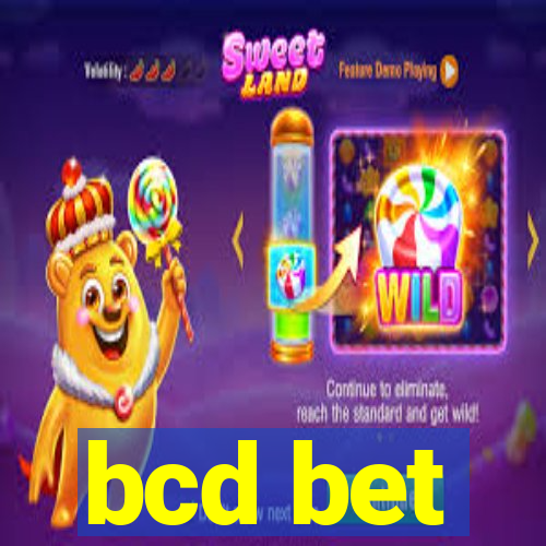 bcd bet