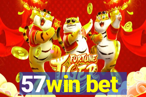 57win bet