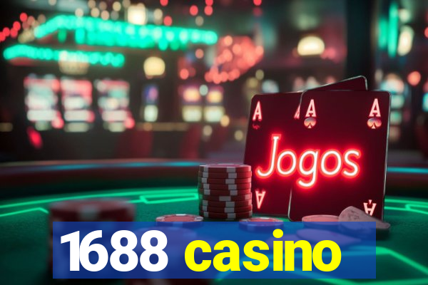 1688 casino