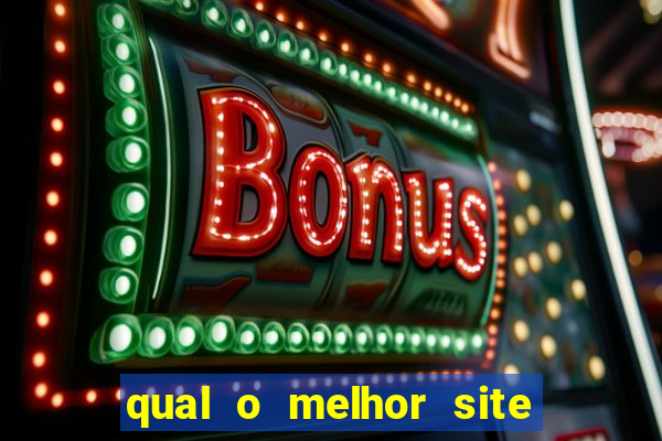 qual o melhor site de apostas esportivas