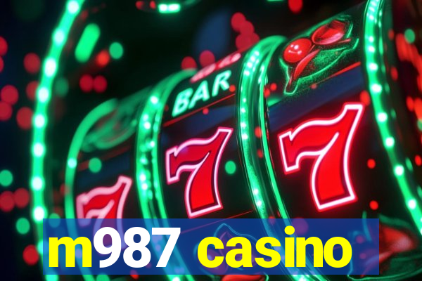 m987 casino