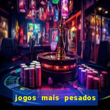 jogos mais pesados android 2024