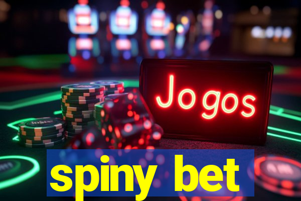 spiny bet