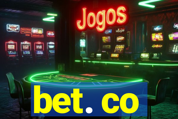 bet. co