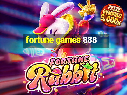 fortune games 888