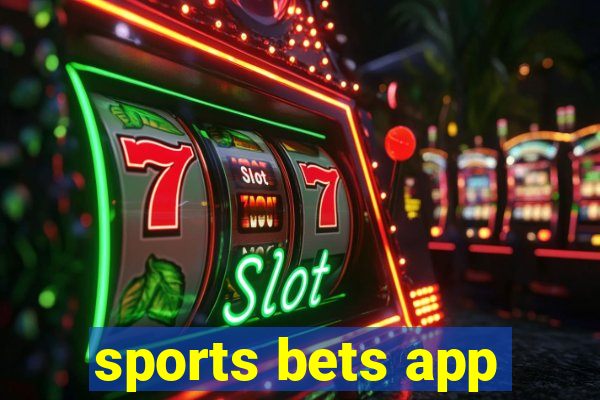 sports bets app