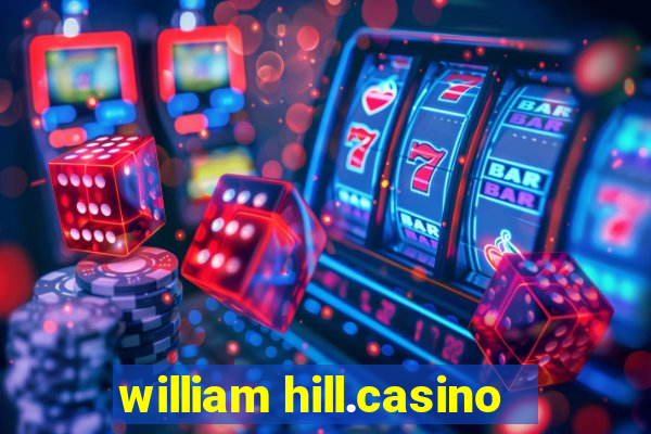 william hill.casino