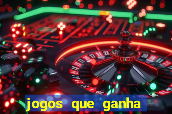 jogos que ganha dinheiro sem precisar depositar nada