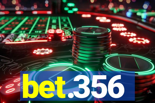 bet.356