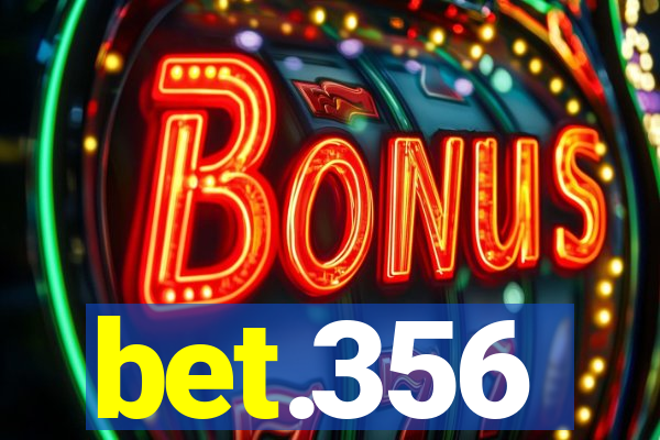 bet.356