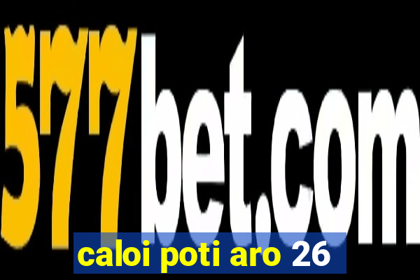 caloi poti aro 26