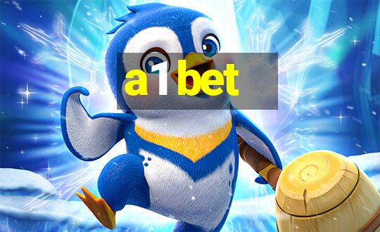 a1 bet