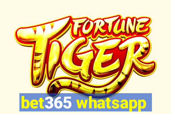 bet365 whatsapp