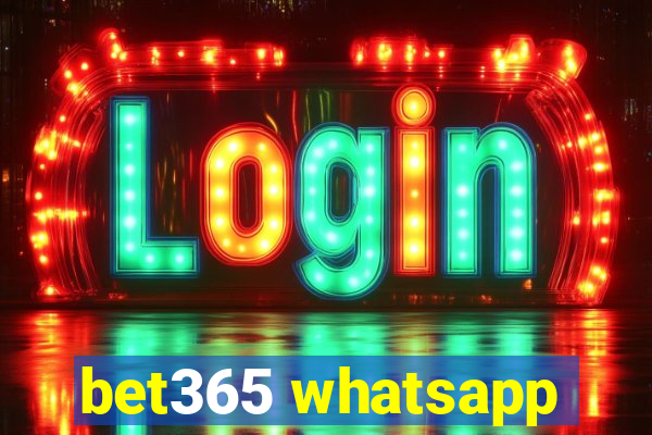 bet365 whatsapp