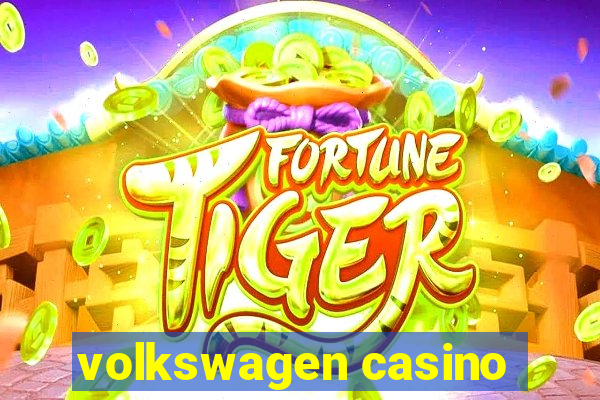 volkswagen casino