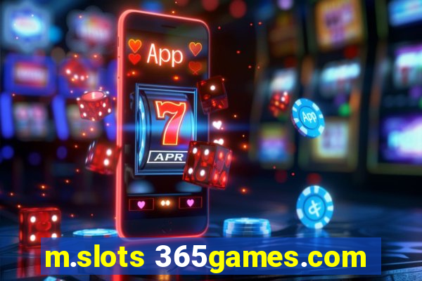 m.slots 365games.com