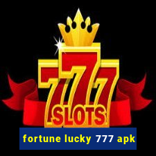 fortune lucky 777 apk