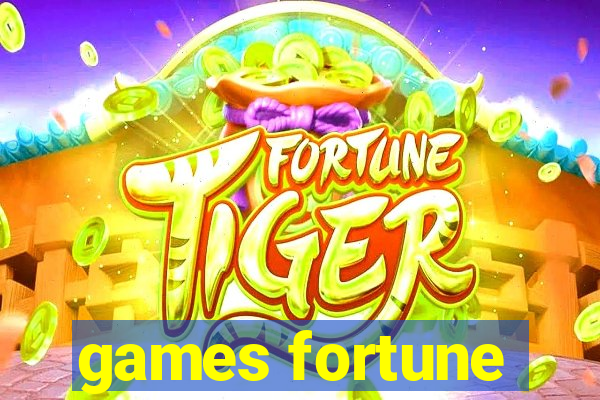 games fortune