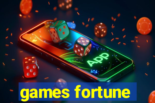 games fortune