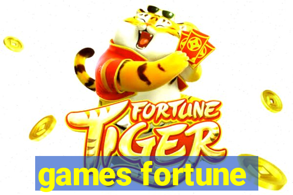 games fortune