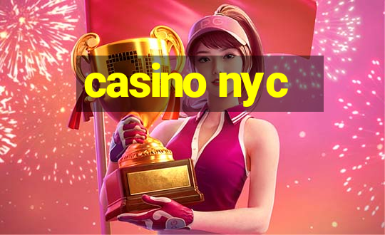 casino nyc