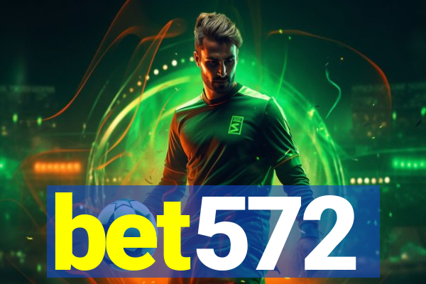 bet572