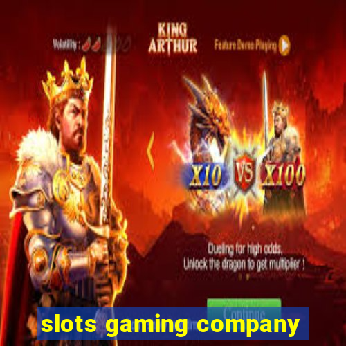 slots gaming company