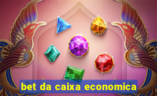 bet da caixa economica