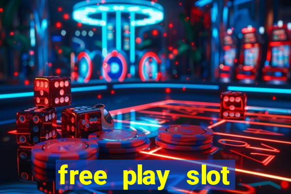 free play slot machines no downloading