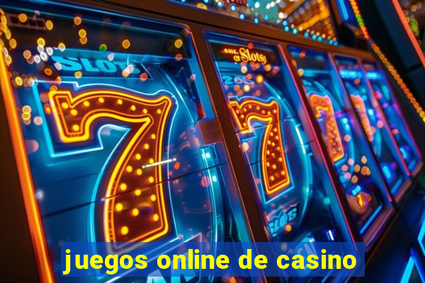 juegos online de casino