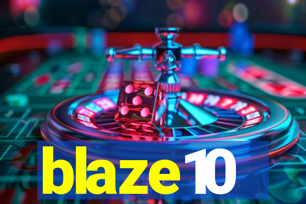 blaze10