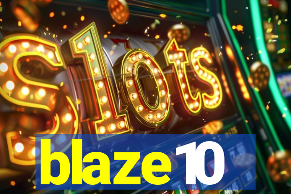 blaze10