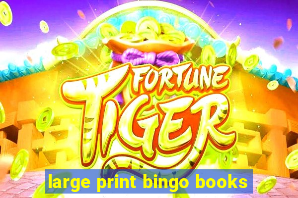 large print bingo books