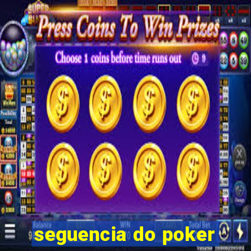 seguencia do poker