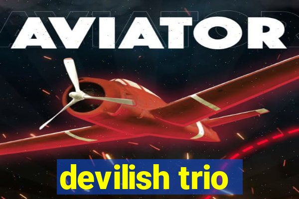 devilish trio