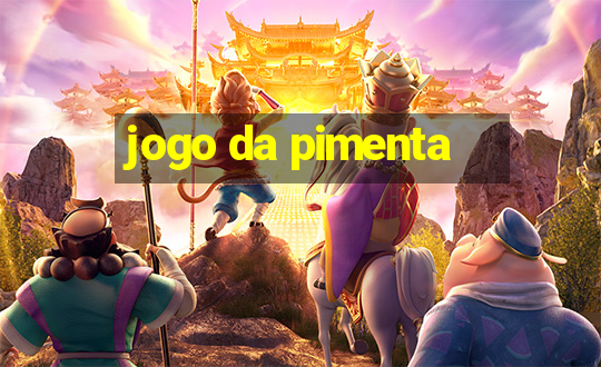 jogo da pimenta